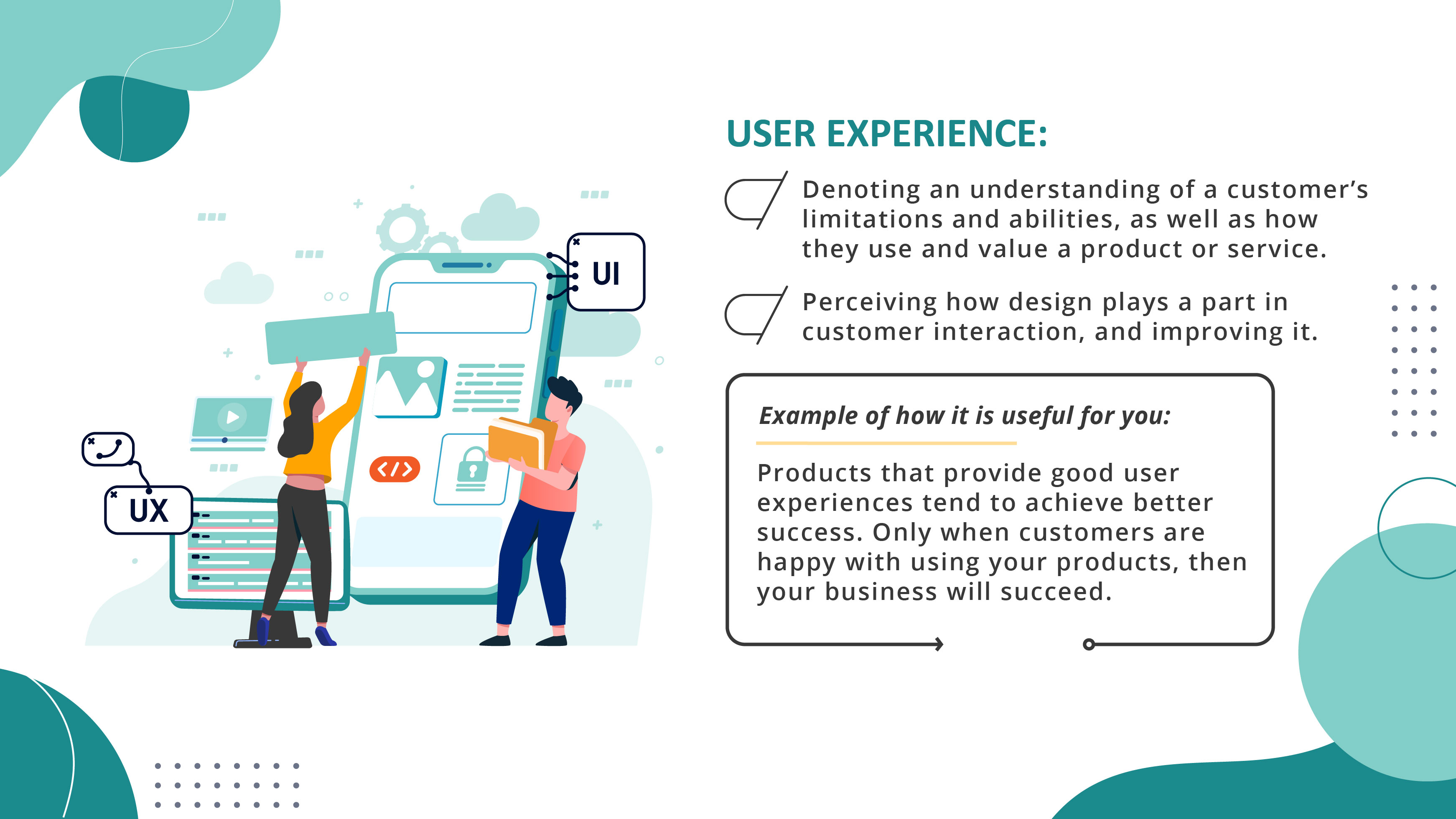 Not in IT Here are 5 Technical Skills You Still Need to Know About 05_User Experience