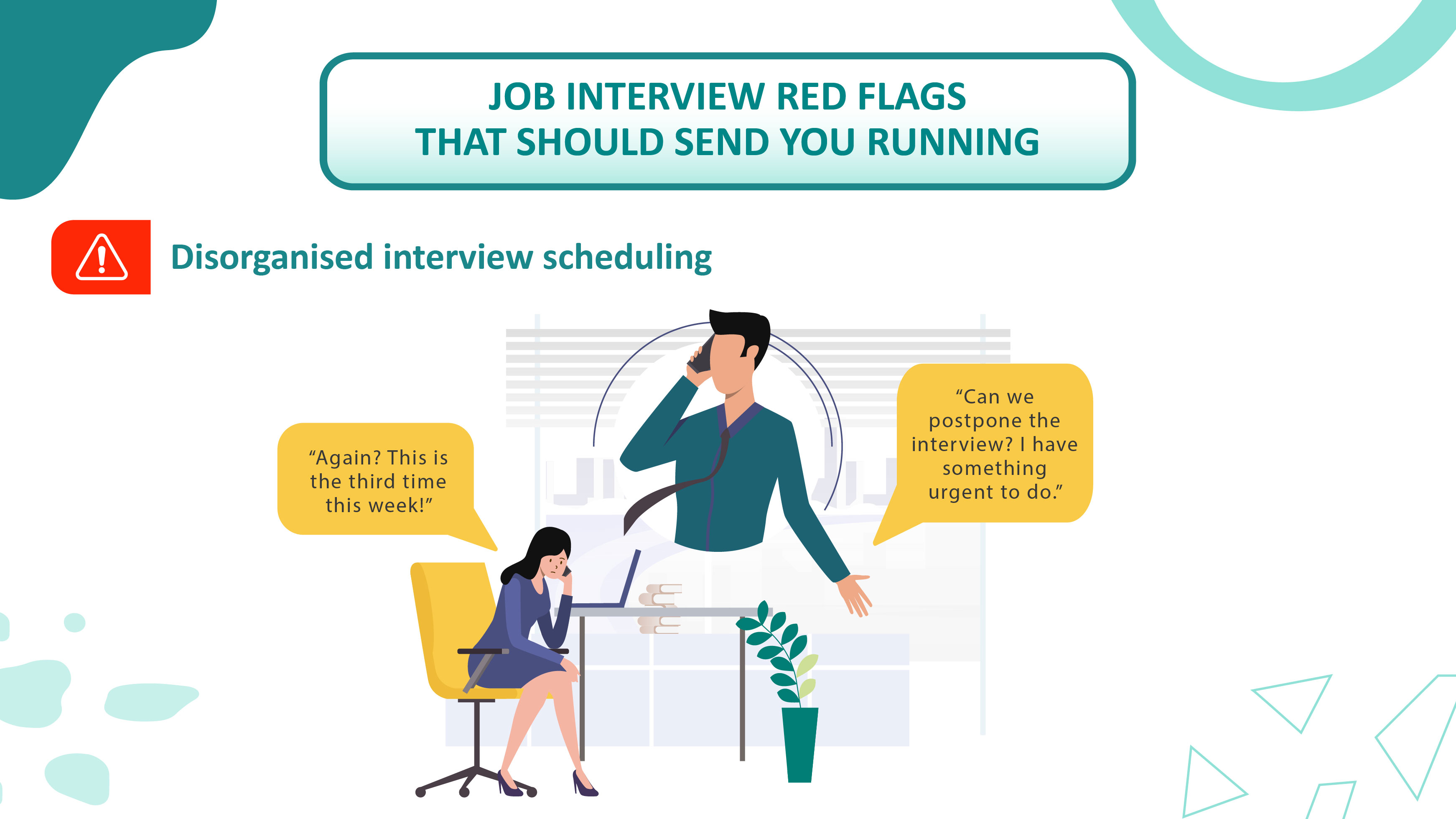 Red Flags in an Interview_04_Disorganised interview scheduling