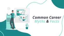 Common Career Myths & Facts