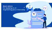 Basic Advice for Applying to an Engineering Job or Internship