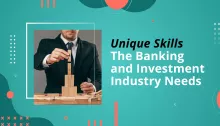 BFA_Unique skills the banking and investment industry needs