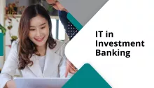 IT in Investment Banking
