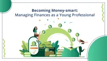 Becoming Money Smart: Managing Finances as a Young Professional