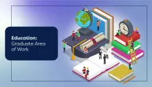 Education: Graduate Area of Work
