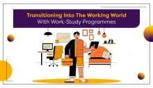 Transitioning into the Working World with Work-Study Programmes
