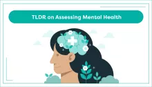 TLDR on Assessing Mental Health 