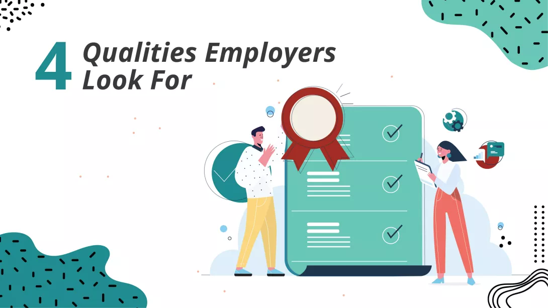 4 Qualities Employers Look For_featuredimage