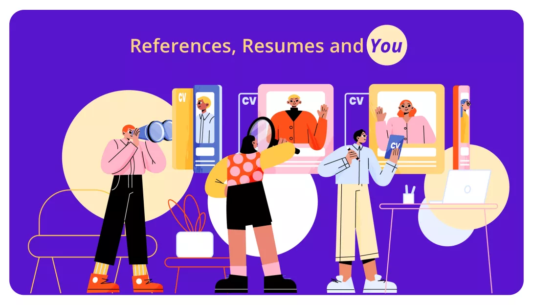 References, Resumes and You