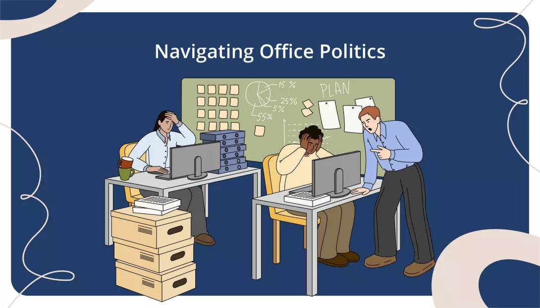 Navigating Office Politics